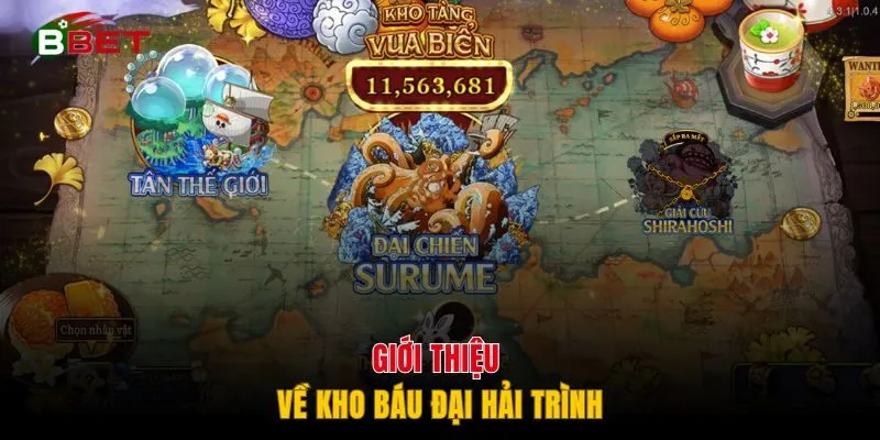 Giới thiệu về Kho Báu Đại Hải Trình