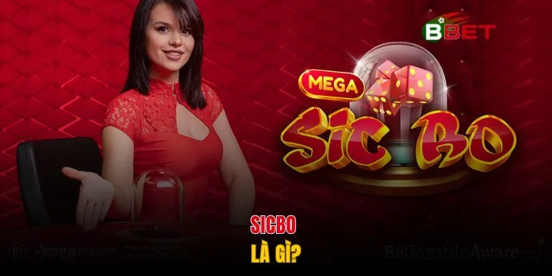 Sicbo là gì?